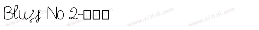 Bluff No 2字体转换